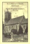 Bearwood – St. Catherine’s Church – Parish Register Extracts 1863-1879