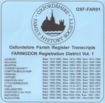 Faringdon Registration District, Parish Registers, OXF-FAR 01 (CD) OFHS