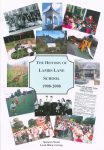 Spencers Wood, The History of Lambs Lane School 1908-2008