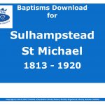 Sulhampstead Bannister St Michael Baptisms 1813-1920 (Download) D1697